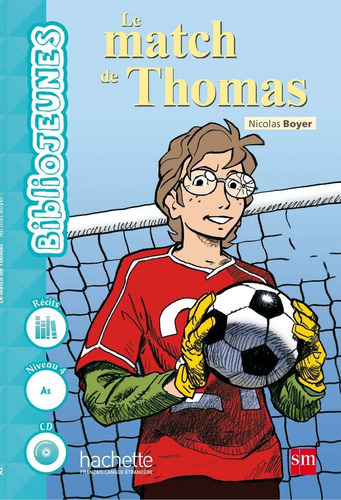 Le Match De Thomas, De Boyer, Nicolas. Editorial Ediciones Sm, Tapa Blanda En Francés