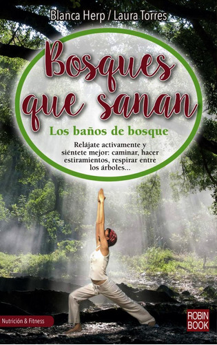 Bosques Que Sanan - Herp Blanca (libro) - Nuevo