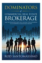 Comprar Libro: Dominadores Del Corretaje Inmobiliario Comercial: Cóm