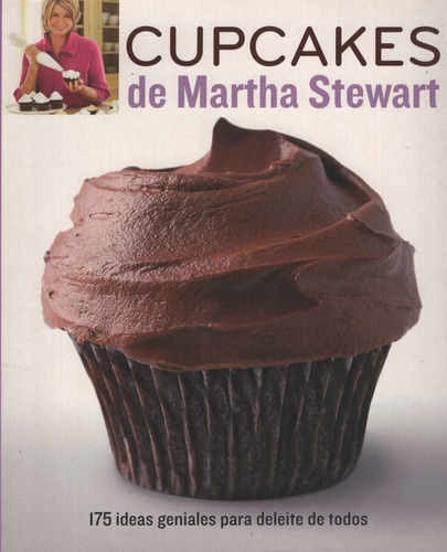 Cupcakes De Martha Stewart - 75 Ideas Geniales Para Deleite