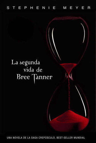 Libro La Segunda Vida De Bree Tanner - Saga Crepúsculo