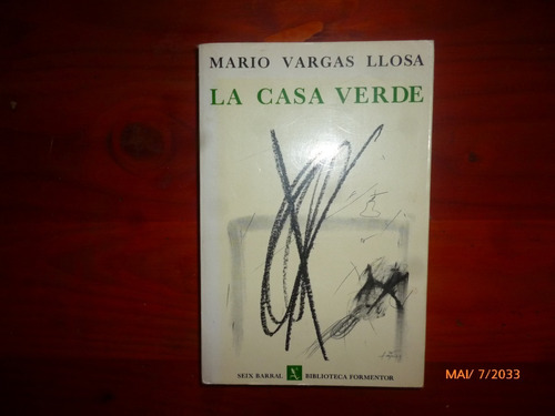 La Casa Verde Mario Vargas Llosa 