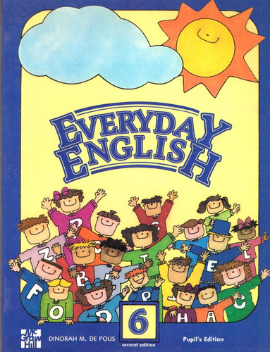 Everyday English 6. Pupil's Edition - Pous, Dinorah