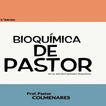 Comprar Libro Bioquã­mica De Pastor - Colmenares, Pastor