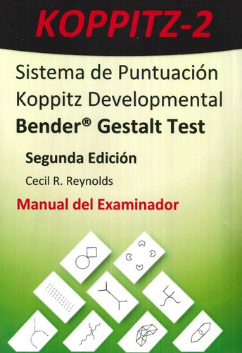 Bender Gestalt Ii Test Gestáltico Visomotor