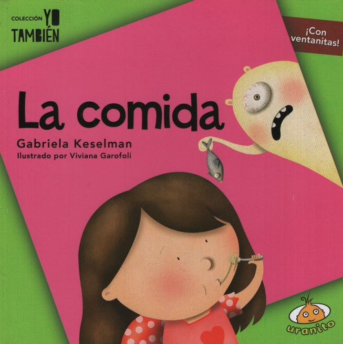Libro La Comida - Coleccion Yo Tambien - Gabriela Keselman