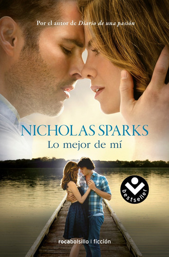 Lo Mejor De Mí ... Nicholas Sparks 