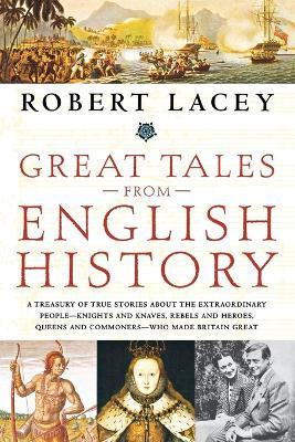 Libro Great Tales From English History : A Treasury Of Tr...