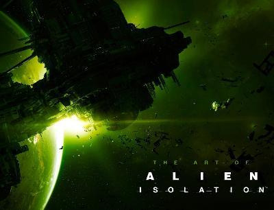 The Art Of Alien Isolation : Isolation - Andy Mcvittie