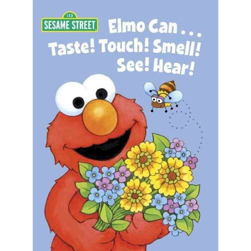 Elmo... Gusto! Toque! Olor! A Ver! Escuchar!