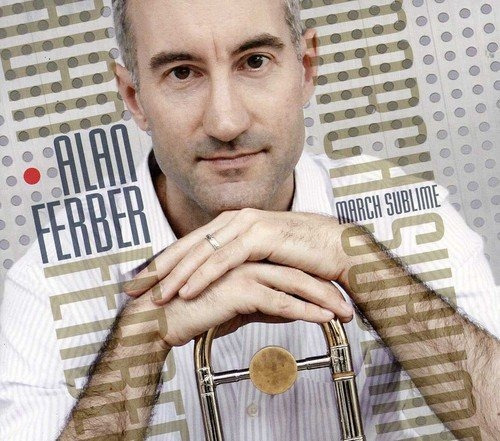 Cd March Sublime - Ferber, Alan