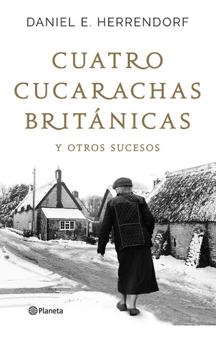 Libro Cuatro Cucarachas Britanicas - Daniel Herrendorf
