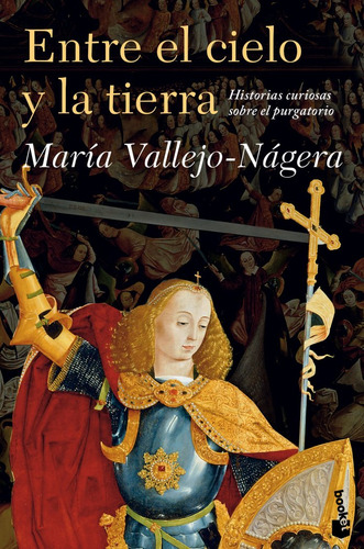 Entre El Cielo Y La Tierra - Vallejo-nagera,maria