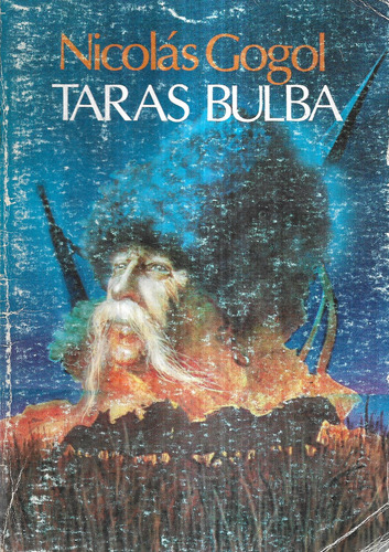Taras Bulba / Nicolás Gogol