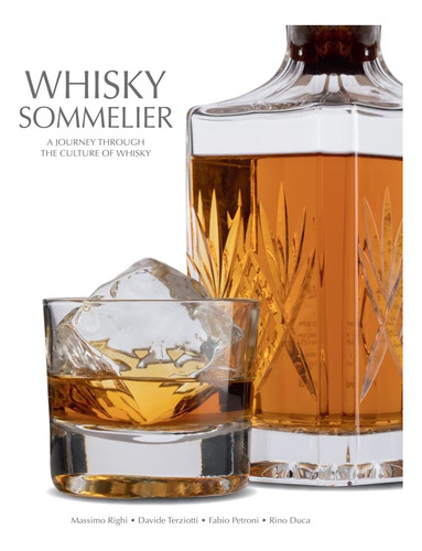 Libro: Whisky Sommelier: A Journey Through The Culture Of Wh