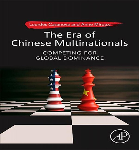 Libro The Era Of Chinese Multinationals : Competing For G...