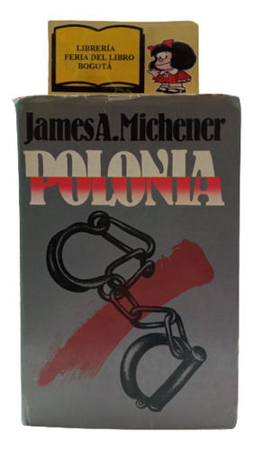 Polonia - James A. Michener - Circulo De Lectores - 1983