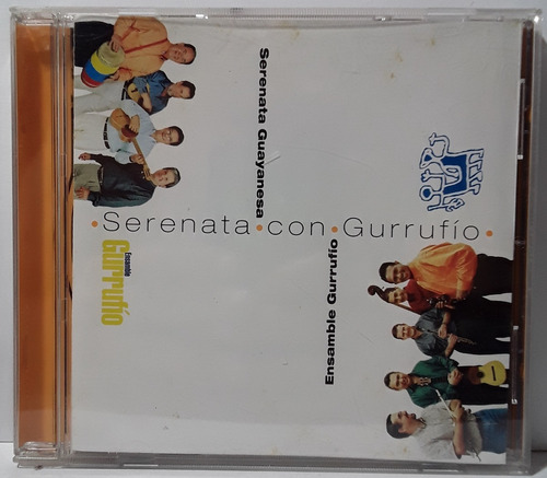 Cd Serenata Guayanesa Con Ensamble Gurrufio 