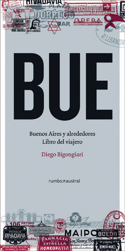 Guia De Buenos Aires Y Alrededores - 2 Tomos, De Diego Bigongiari. Editorial Granica, Tapa Blanda En Español, 2007