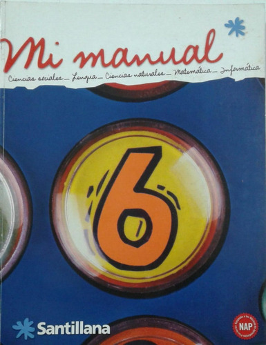 Mi Manual 6 Nación - Santillana *