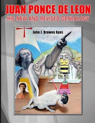 Libro Juan Ponce De Leon His New And Revised Genealogy - ...