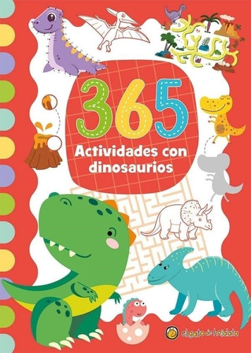 365 Actividades Con Dinosaurios Pint-dinosaurios-el Gato De