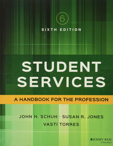 Libro:  Student Services: A Handbook For The Profession