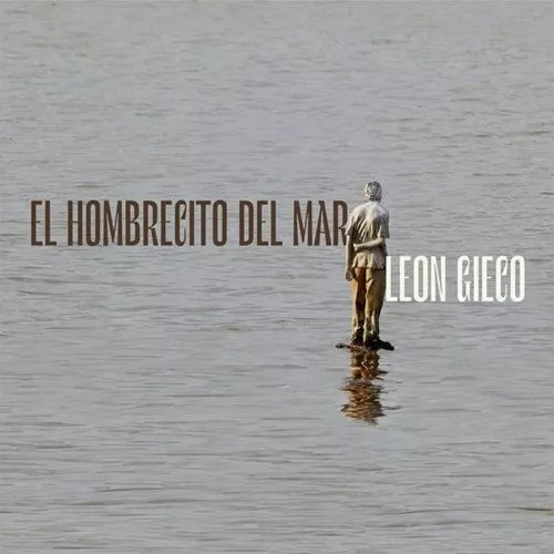 Leon Gieco El Hombrecito Del Mar Vinilo