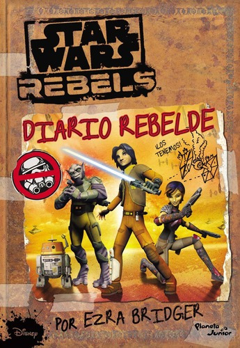 Star Wars Rebels. Diario Rebelde. Actividades De Disney