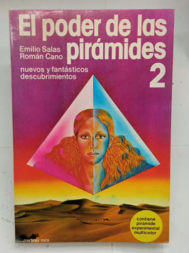 El Poder De Las Pirámides 2 - Emilio Salas Y Román Cano
