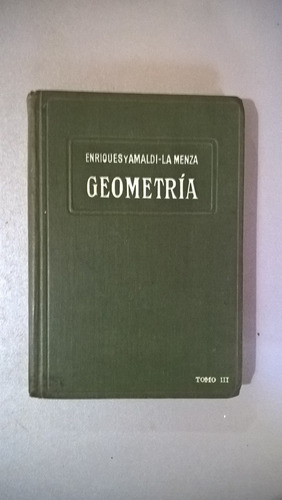 Geometría Iii- Enriques Y Amaldi - La Menza