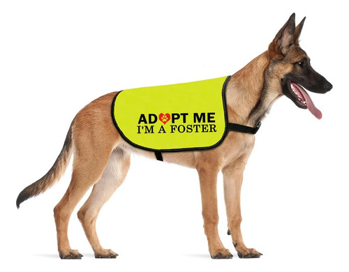 Cenwa Adopt Me Iøm A Foster Dog Jacket Chaleco Adopt Me Dog