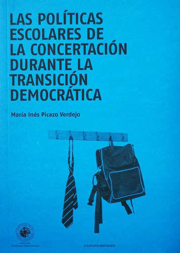 Politicas Escolares De Concertacion Transicion Democrática