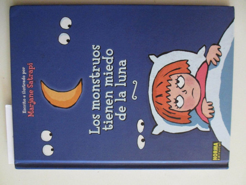 Imagen 4 de 4 de Los Monstruos Tienen Miedo De La Luna - Marjane Satrapi