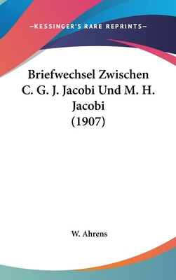 Libro Briefwechsel Zwischen C. G. J. Jacobi Und M. H. Jac...