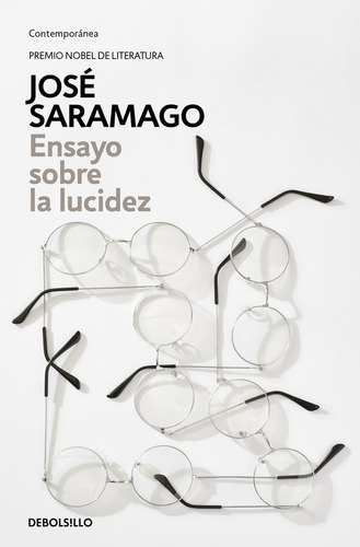 Ensayo Sobre La Lucidez - Saramago, Jose