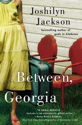 Libro Between, Georgia - Jackson, Joshilyn