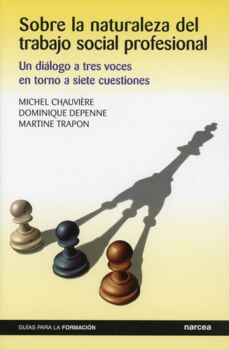 Libro Sobre La Naturaleza Del Trabajo Social Profesional