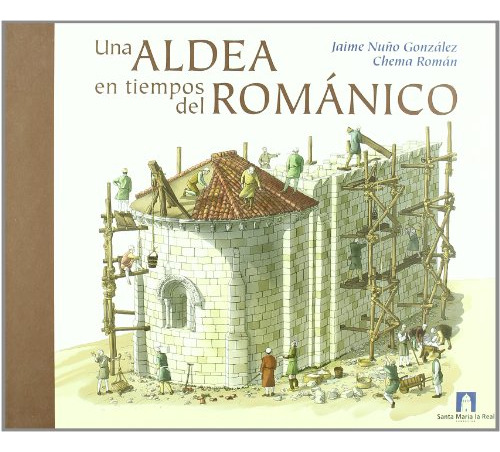 Libro Una Aldea En Tiempos Del Romanico  De Nuno Gonzalez Ja