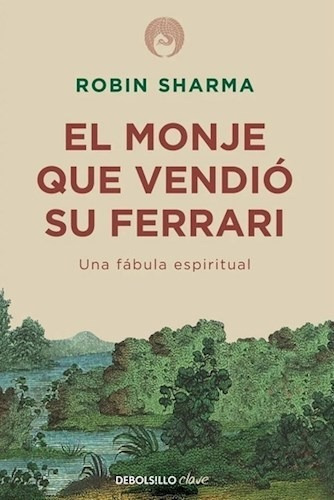 Monje Que Vendio Su Ferrari - Sharma Robin- Libro Nuevo