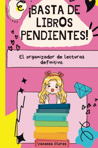 Libro: Organizador De Lecturas: Ya Es Hora De Quitarle El Po