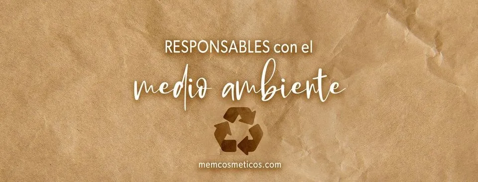 Responsables con el medio ambiente