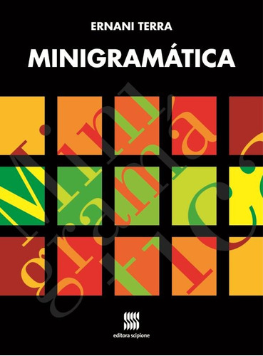 Minigramática, de Terra, Ernani. Editora Somos Sistema de Ensino, capa mole em português, 2011