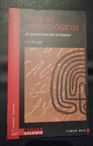 Enigmas Arqueologicos Luc Burgin