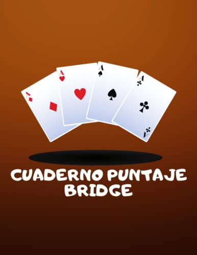 Cuaderno Puntaje Bridge: 102 Hojas De Puntuacion De Puente C