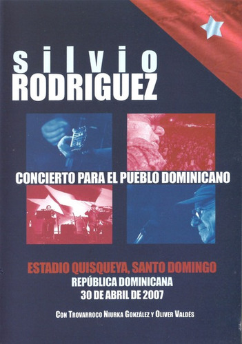 Silvio Rodríguez Concierto Para Pueblo Dominicano Dvd Usado