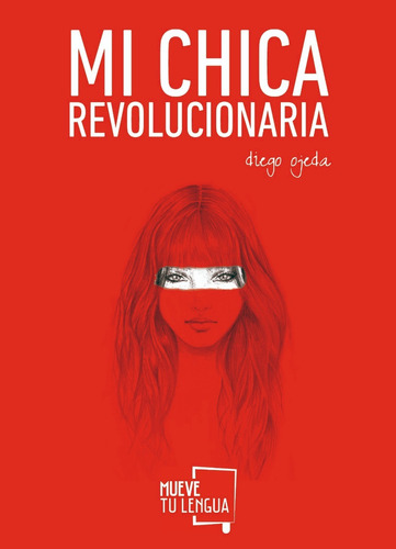 Libro Mi Chica Revolucionaria