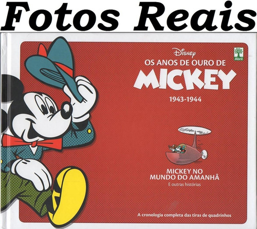 Livro Os Anos De Ouro De Mickey Volume 14 (1943-1944) Mickey No Mundo Do Amanhã E Outras Histórias - Hq Gibi, Capa Dura