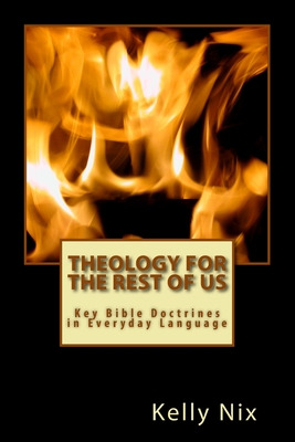 Libro Theology For The Rest Of Us: Key Bible Doctrines In...