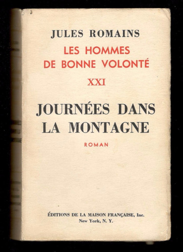 Jules Romains - Journées Dans La Montagne